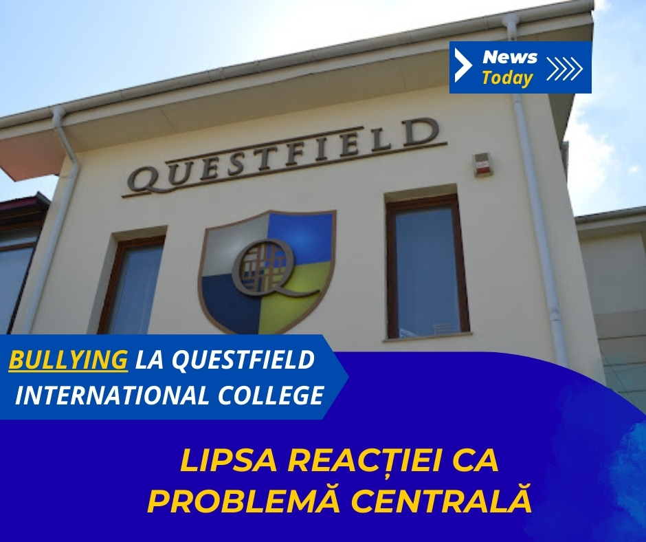 Bullying la Questfield International College, lipsa reacției ca problemă centrală